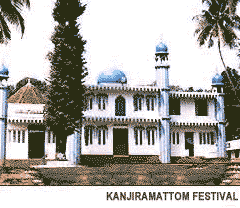 Kanjiramattom Mosque - Kanjiramattom Festival is Held in this Mosque