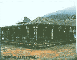 Thirunelli Temple - The Venue of Thirunelli Festival